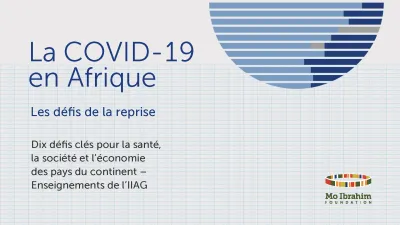 La COVID-19 en Afrique : les défis de la reprise